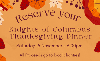 Knights of Columbus Thanksgiving Dinner – Nov. 15